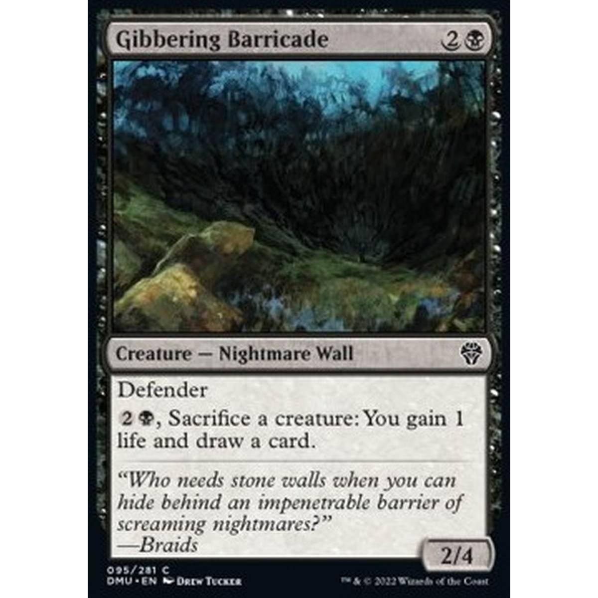 Gibbering Barricade - Barricata Farfugliante - [DMU] [NM]