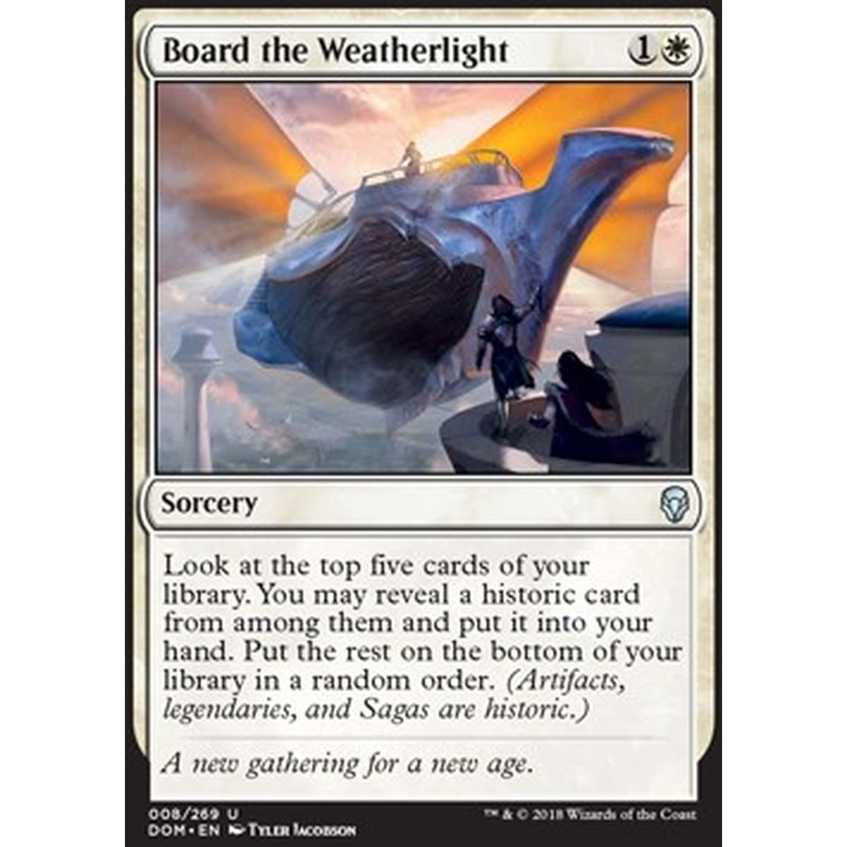 Board the Weatherlight - Board the Weatherlight - [DOM] [NM] [Foil]