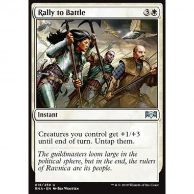 Rally to Battle - Chiamare alla Battaglia - [RNA] [NM] [Foil]