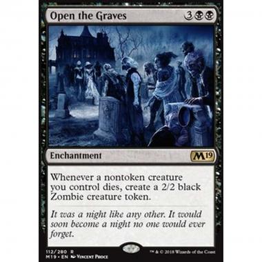 Open the Graves - Aprire le Tombe - [M19] [NM]