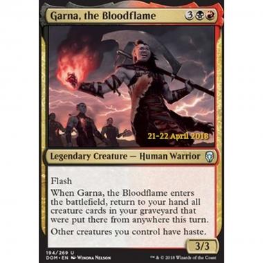 Garna, the Bloodflame - Garna, dal Sangue di Fiamma - [PDOM] [NM] [Foil]