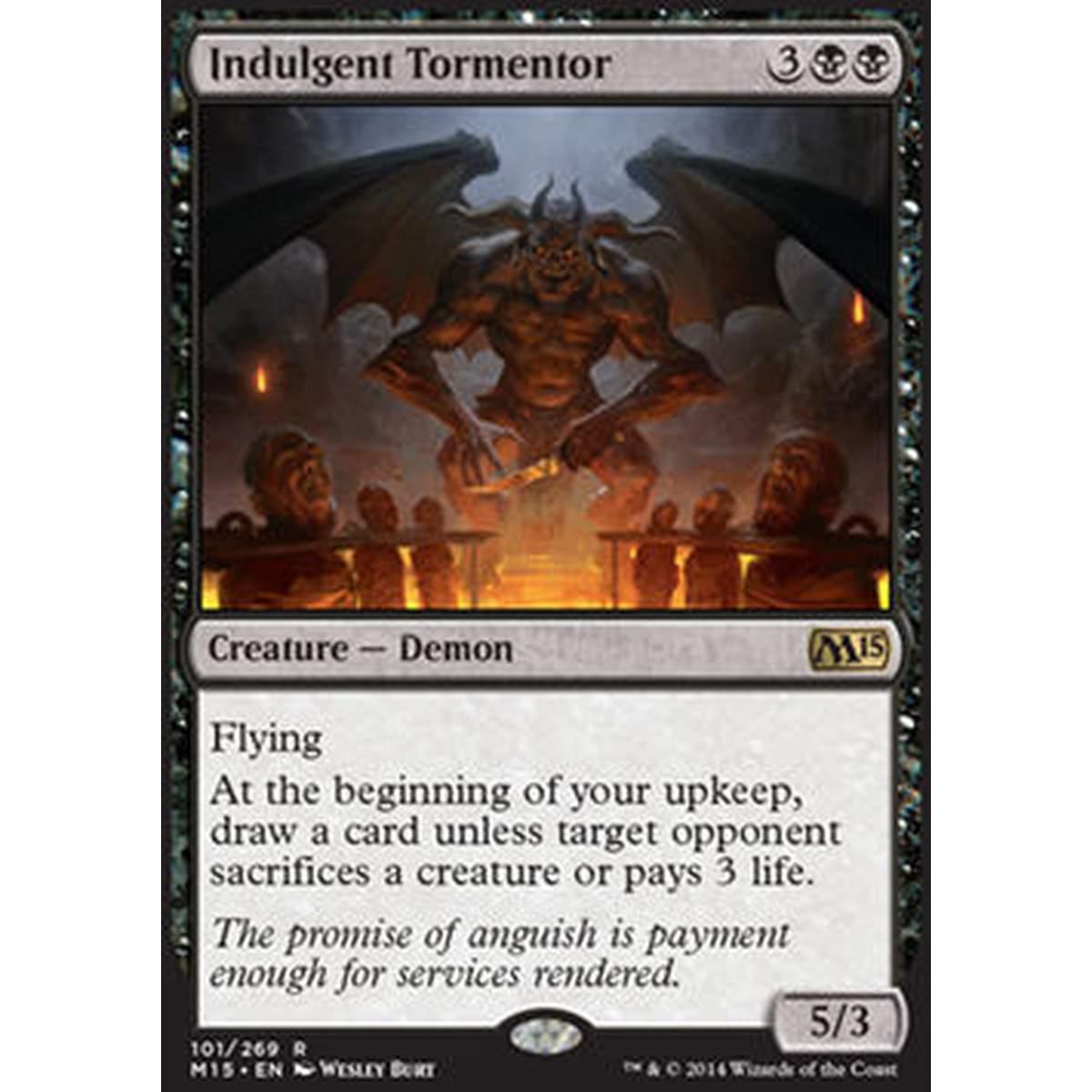Indulgent Tormentor - Torturatore Indulgente - [M15] [NM]