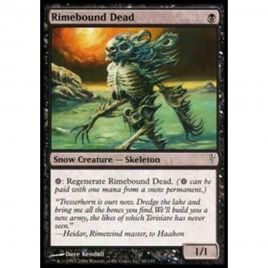 Rimebound Dead - Morti di Gelomantato - [CSP] [EX] [Foil]