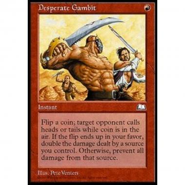 Desperate Gambit - Mossa Disperata - [WTH] [EX]
