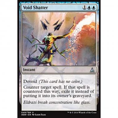 Void Shatter - Frantumare il Vuoto - [OGW] [NM]