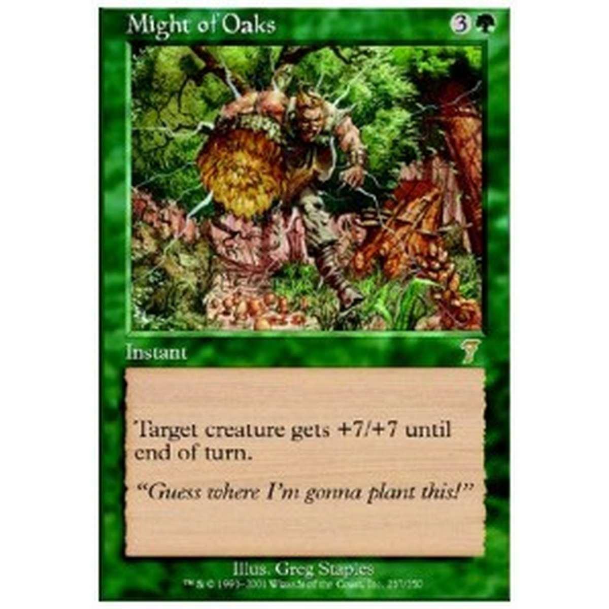 Might of Oaks - Might of Oaks - [7ED] [NM]