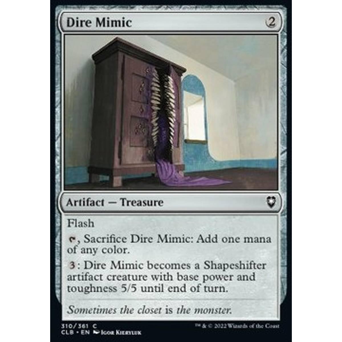 Dire Mimic - Mimic Feroce - [CLB] [NM]