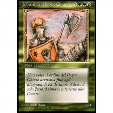 Jerrard of the Closed Fist - Jerrard del Pugno Chiuso - [LEIT] [EX]