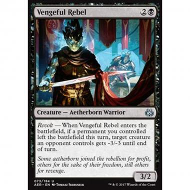 Vengeful Rebel - Ribelle Vendicativo - [AER] [NM] [Foil]