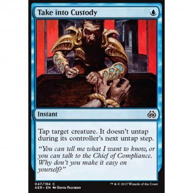 Take into Custody - Prendere in Custodia - [AER] [NM] [Foil]