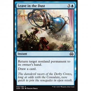 Leave in the Dust - Lasciare nella Polvere - [AER] [NM] [Foil]