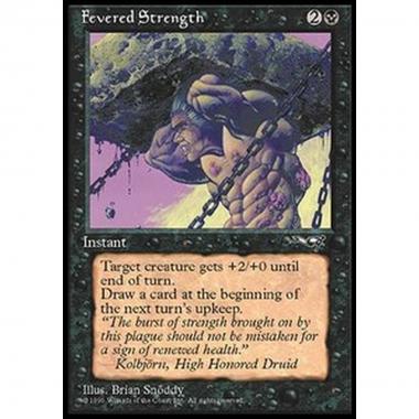 Fevered Strength (V.1) - Fevered Strength (V.1) - [ALL] [NM]
