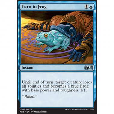 Turn to Frog - Tramutare in Rana - [M15] [NM] [Foil]