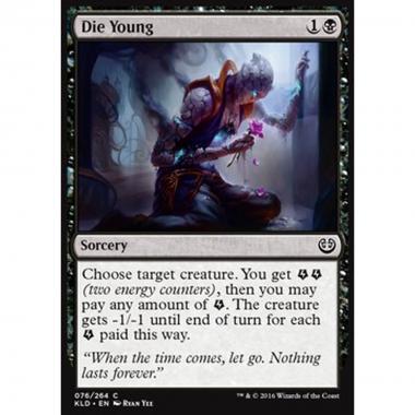 Die Young - Morte Anticipata - [KLD] [NM] [Foil]