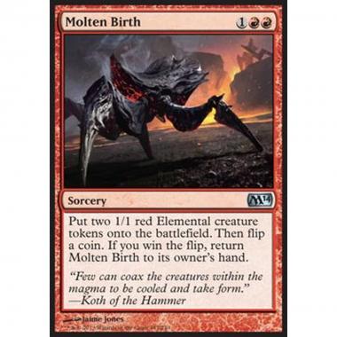 Molten Birth - Nascita Ardente - [M14] [NM] [Foil]