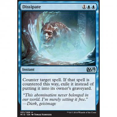 Dissipate - Dissipare - [M15] [NM]