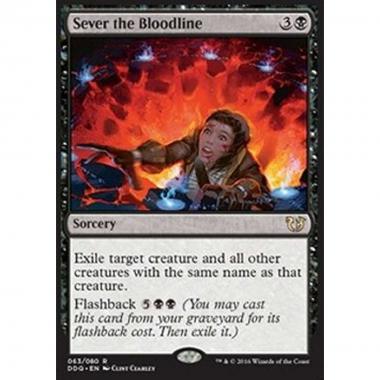 Sever the Bloodline - Sever the Bloodline - [DDQ] [NM]