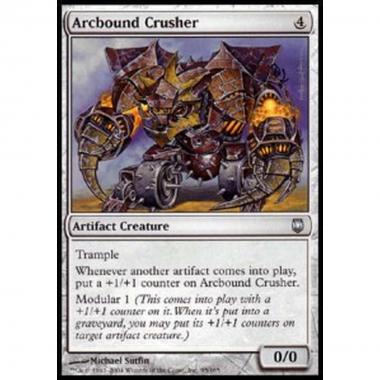 Arcbound Crusher - Arcbound Crusher - [DST] [EX]
