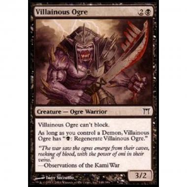 Villainous Ogre - Ogre Infame - [CHK] [EX] [Foil]