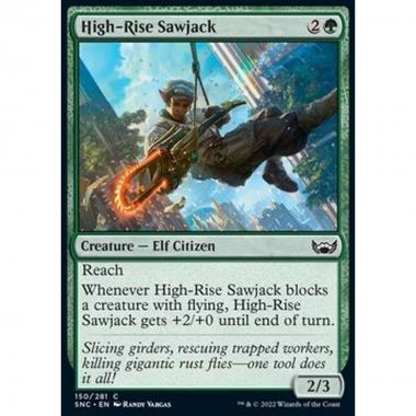 High-Rise Sawjack - Seghettatrice ad Alta Quota - [SNC] [NM]