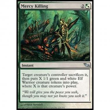 Mercy Killing - Uccisione Misericordiosa - [SHM] [EX]