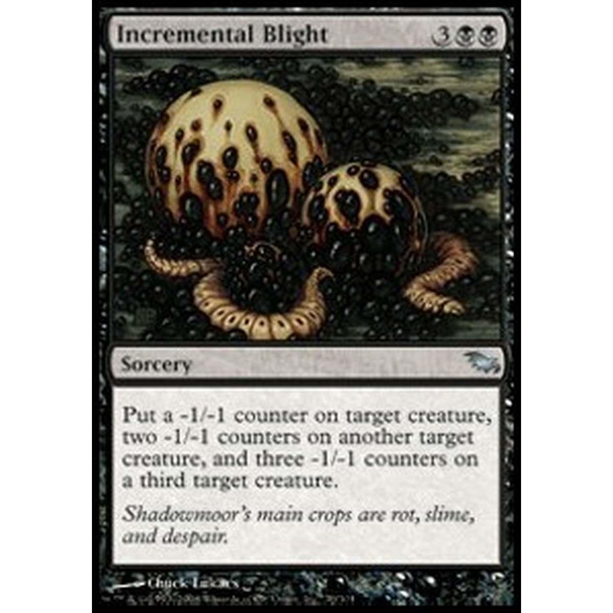 Incremental Blight - Incremento di Avvizzimento - [SHM] [EX]