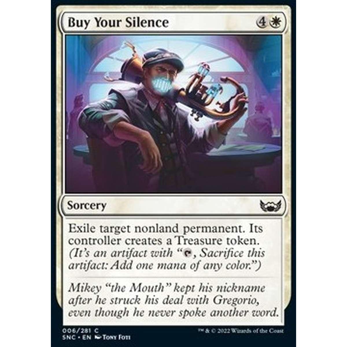 Buy Your Silence - Comprare il Silenzio - [SNC] [NM]