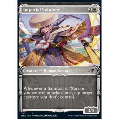 Imperial Subduer - Soggiogatrice Imperiale - [XNEO] [NM]