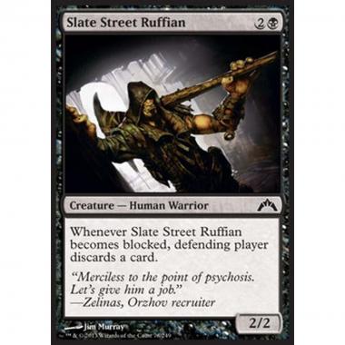 Slate Street Ruffian - Canaglia di Via Ardesia - [GTC] [NM] [Foil]