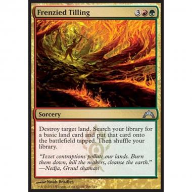 Frenzied Tilling - Bonifica Forsennata - [GTC] [NM] [Foil]