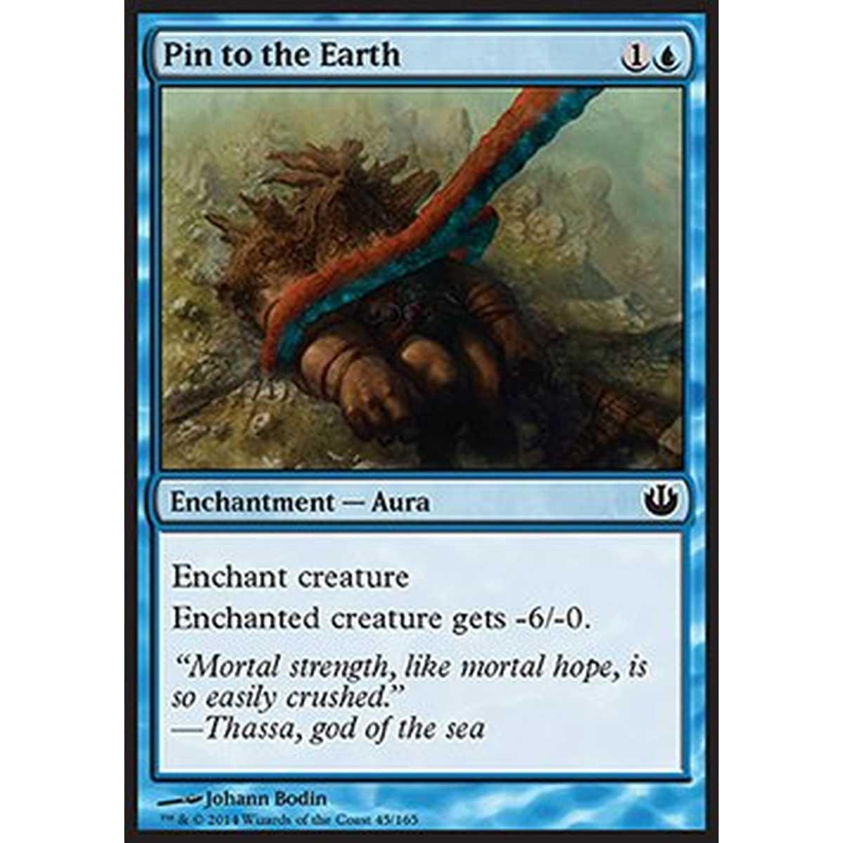 Pin to the Earth - Inchiodare a Terra - [JOU] [NM] [Foil]