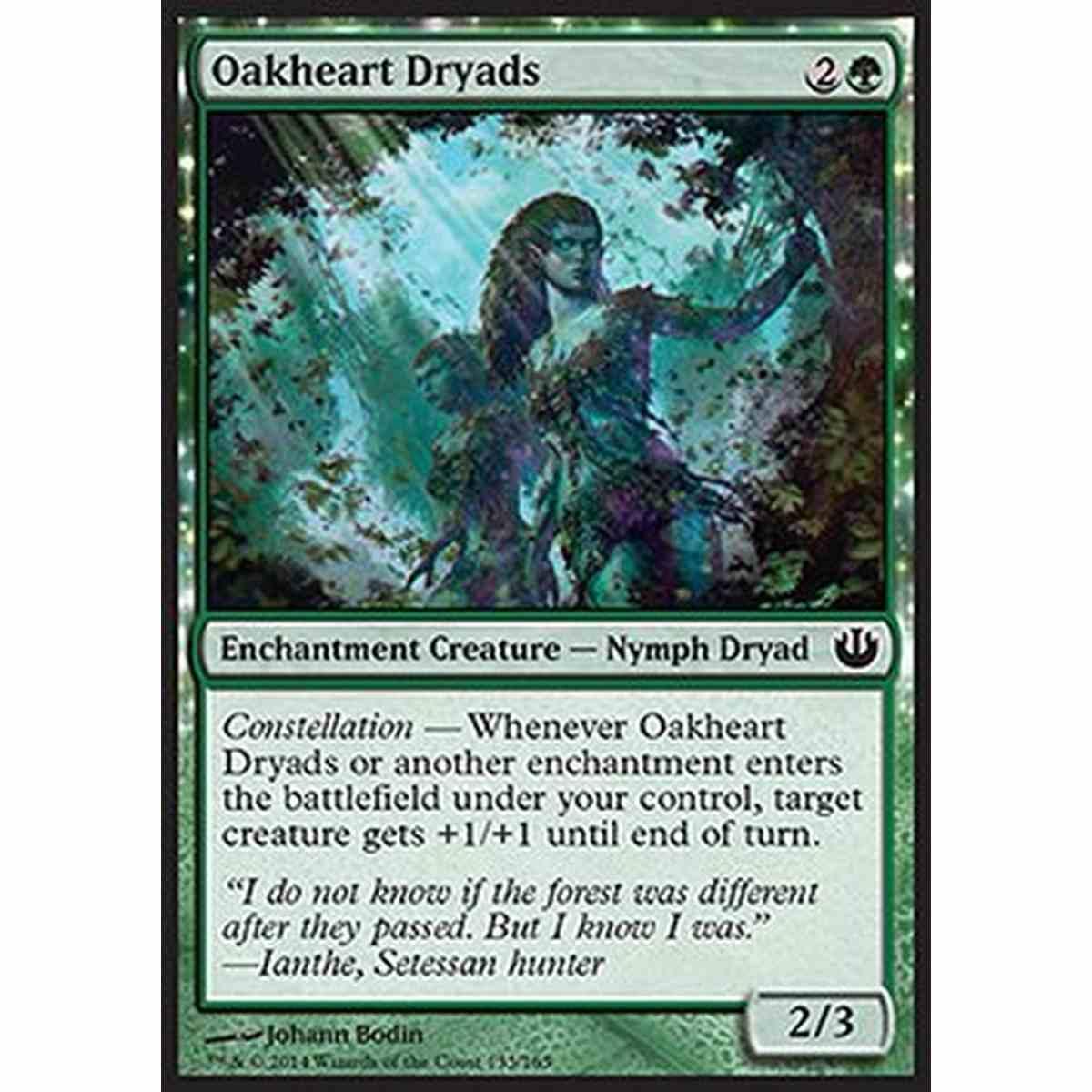 Oakheart Dryads - Driadi Cuore di Quercia - [JOU] [NM] [Foil]