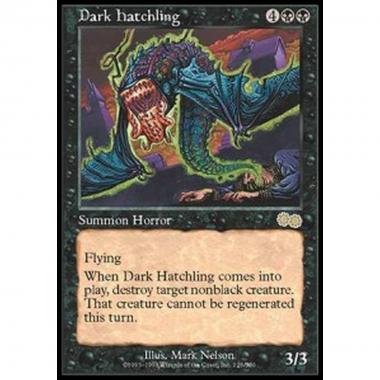 Dark Hatchling - Cucciolo Oscuro - [USG] [EX]