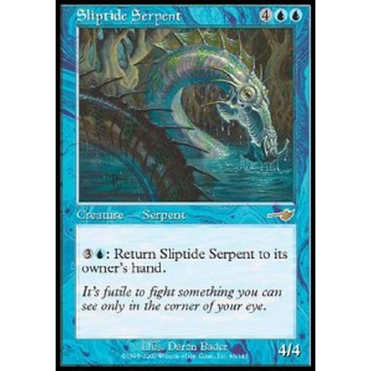 Sliptide Serpent - Serpente della Marea - [NEM] [EX]