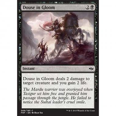 Douse in Gloom - Immergere nell'Oscurit  - [FRF] [NM] [Foil]
