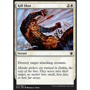 Kill Shot - Scoccata Letale - [KTK] [NM] [Foil]