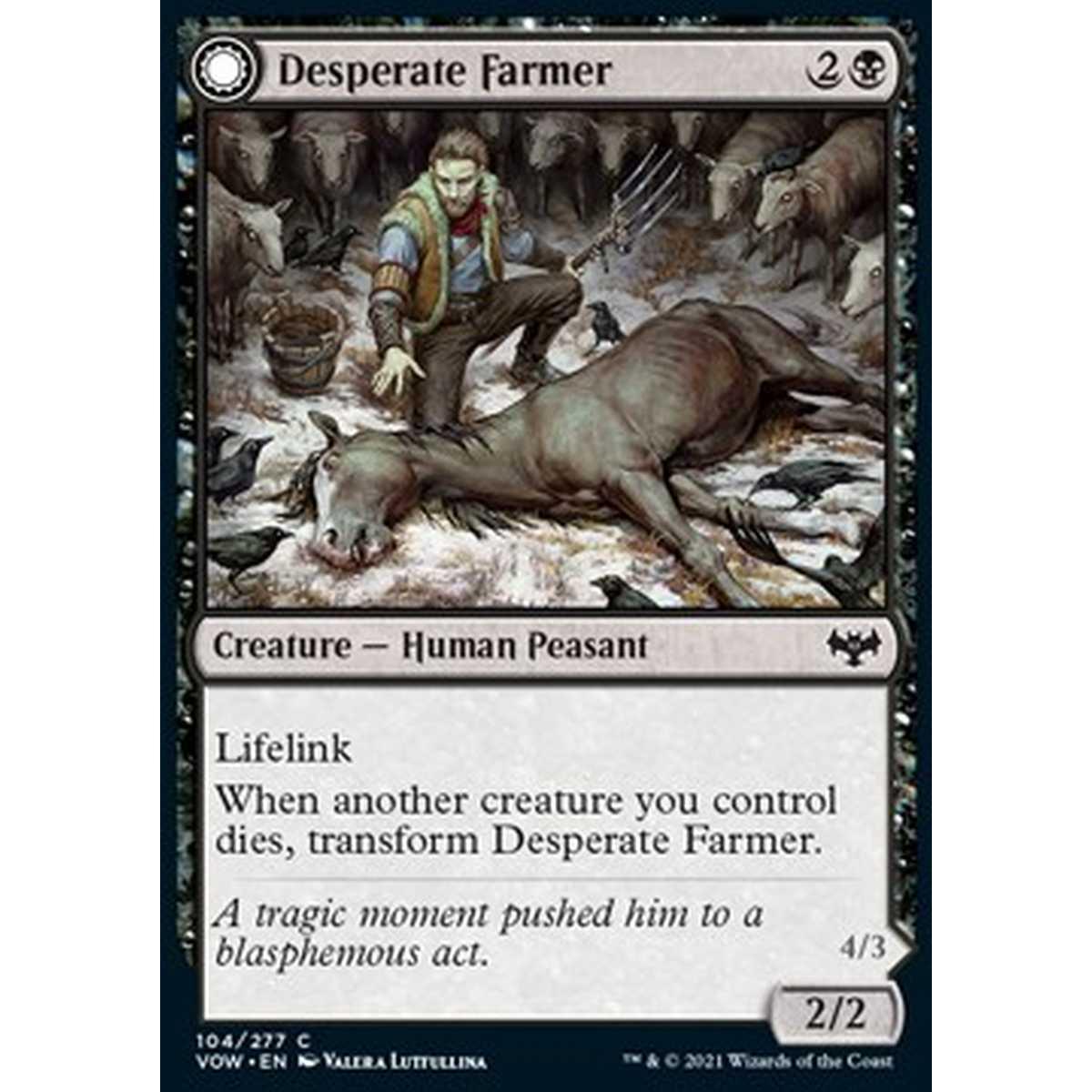 Desperate Farmer // Depraved Harvester - Contadino Disperato // Mietitore Depravato - [VOW] [NM]