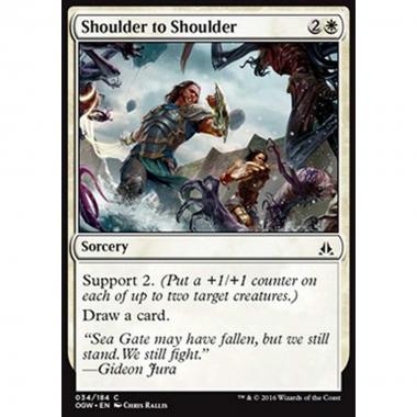 Shoulder to Shoulder - Spalla a Spalla - [OGW] [NM] [Foil]