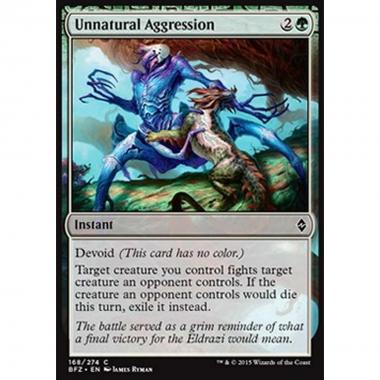 Unnatural Aggression - Aggressione Innaturale - [BFZ] [NM] [Foil]