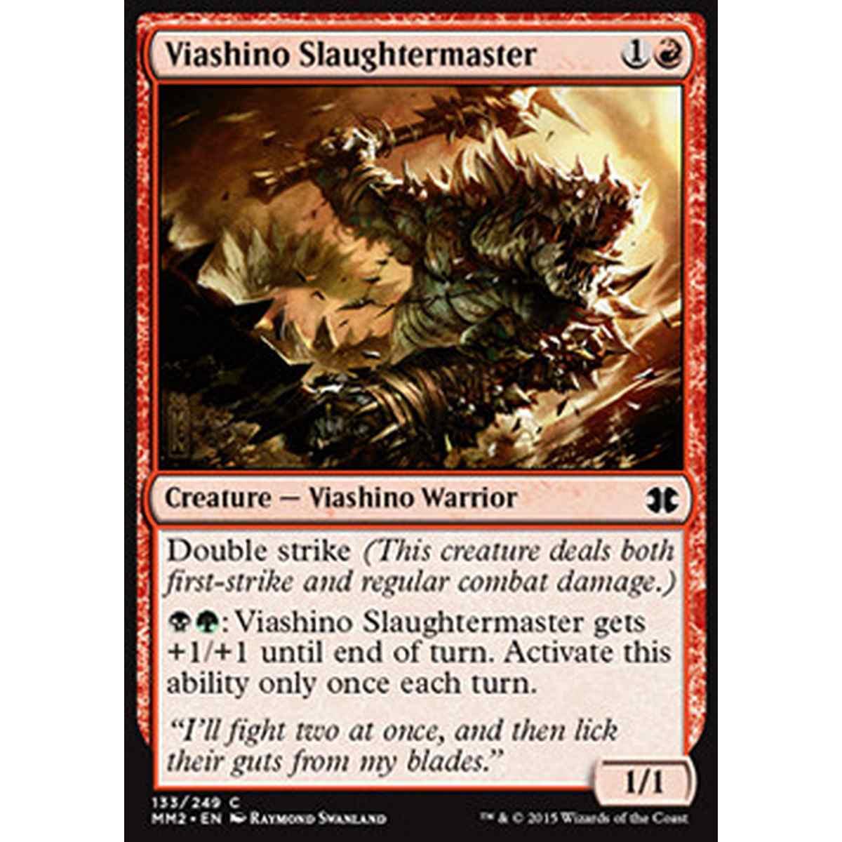 Viashino Slaughtermaster - Viashino Slaughtermaster - [MM2] [NM] [Foil]