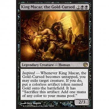 King Macar, the Gold-Cursed - Re Macar, il Maledetto dall'Oro - [JOU] [NM]