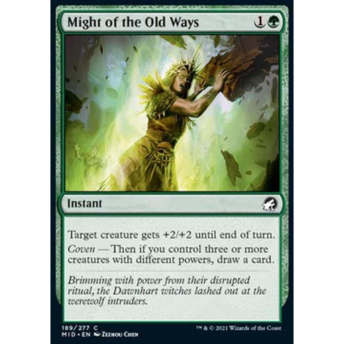 Might of the Old Ways - Potenza delle Antiche Usanze - [MID] [NM]