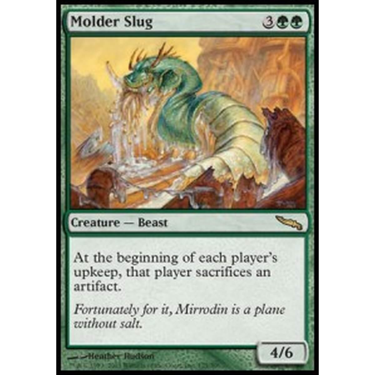 Molder Slug - Lumaca della Forgia - [MRD] [EX]