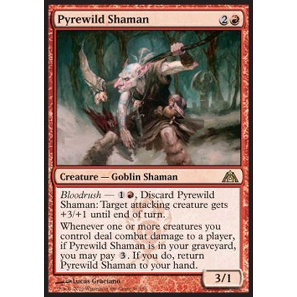 Pyrewild Shaman - Sciamano della Pira - [DGM] [NM] [Foil]