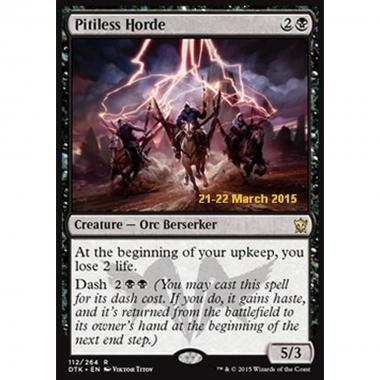 Pitiless Horde - Orda Impietosa - [PDTK] [NM] [Foil]