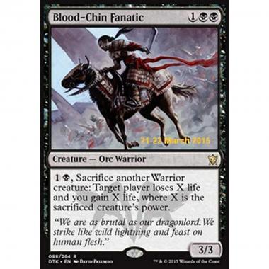 Blood-Chin Fanatic - Mentosanguigno Fanatica - [PDTK] [NM] [Foil]