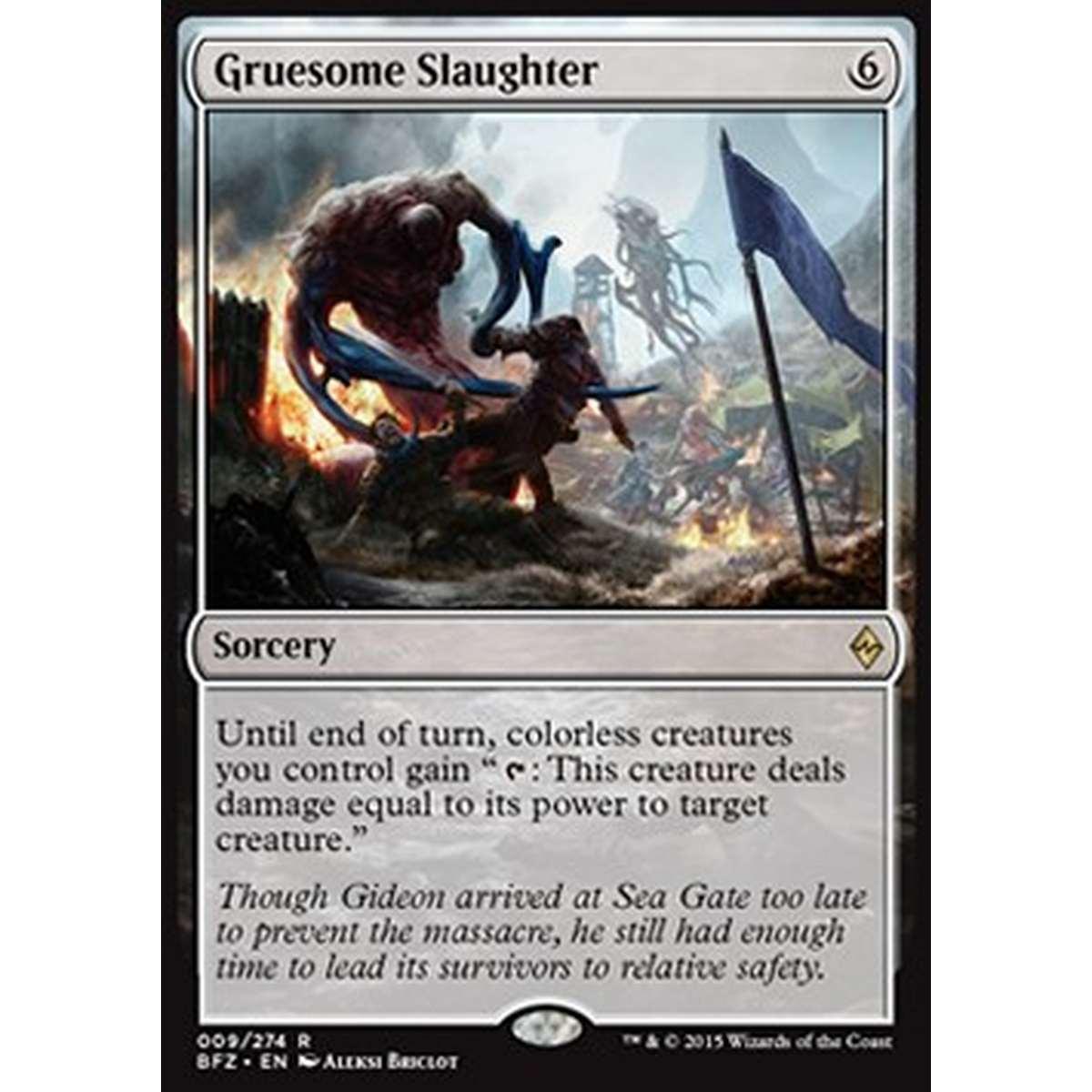 Gruesome Slaughter - Massacro Raccapricciante - [BFZ] [NM] [Foil]