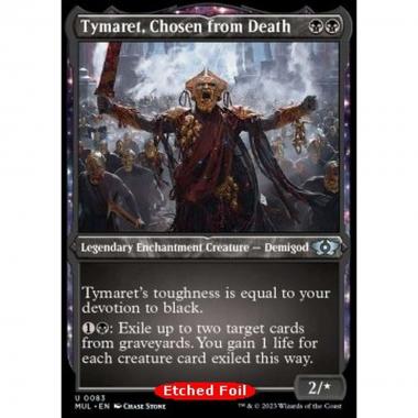 Tymaret, Chosen from Death (V.2) - Tymaret, Chosen from Death (V.2) - [MUL] [NM] [Foil]