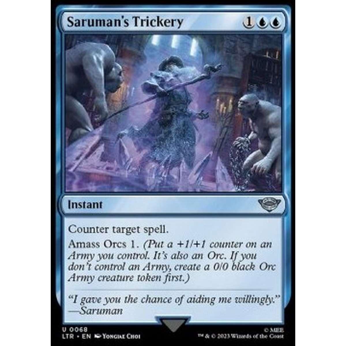 Saruman's Trickery - Saruman's Trickery - [LTR] [NM] [Foil]