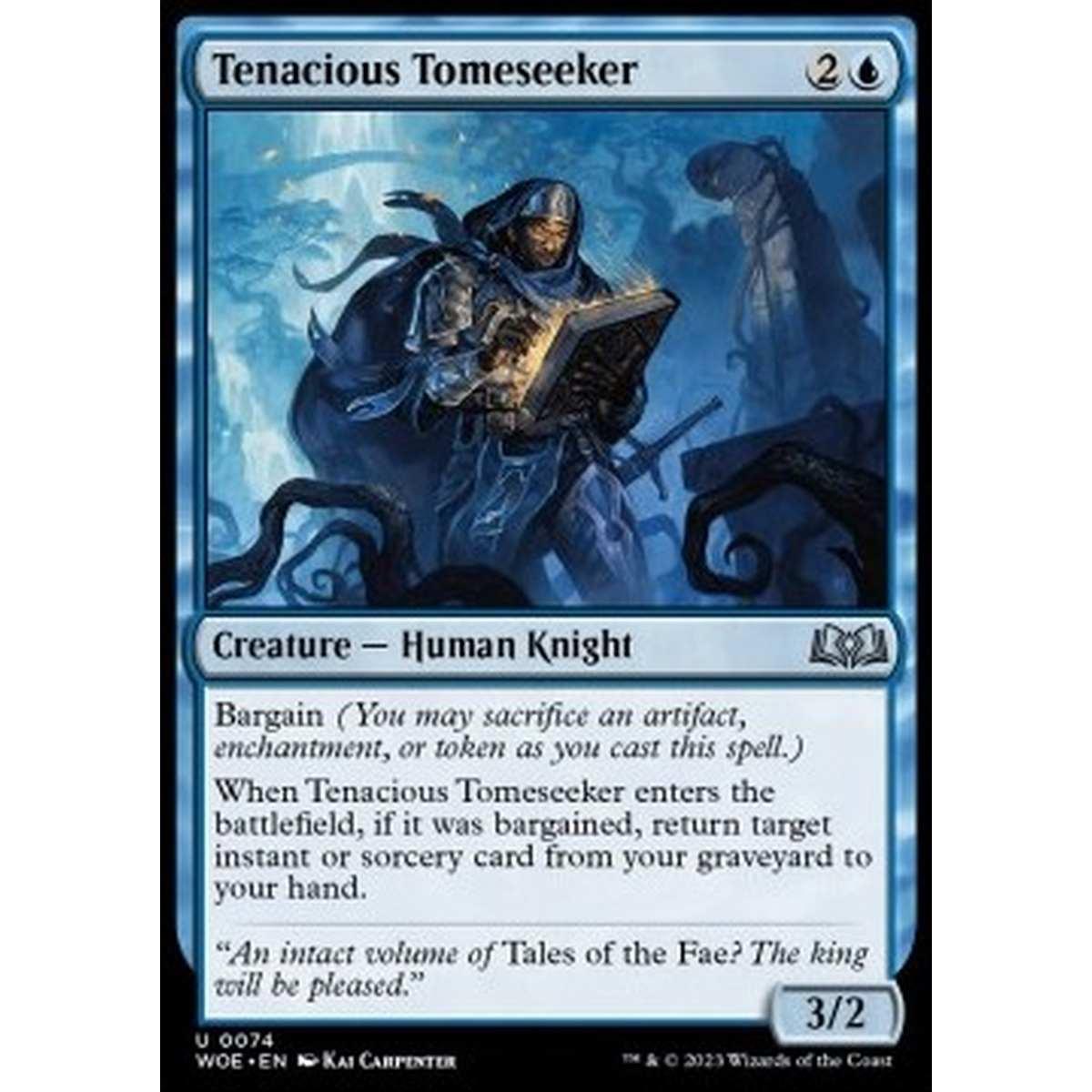 Tenacious Tomeseeker - Tenacious Tomeseeker - [WOE] [NM] [Foil]